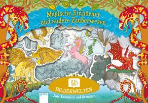 Buchcover Magische Einhörner und andere Zauberwesen, Copyright Arena Verlag